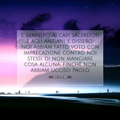 Atti 23:14 RIV Immagine del Versetto della Bibbia