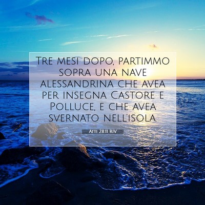 Atti 28:11 Versetto della Bibbia Spiegato