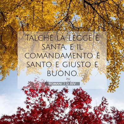 Romani 7:12 Versetto della Bibbia Spiegato