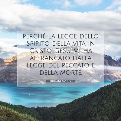 Romani 8:2 Versetto della Bibbia Spiegato