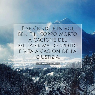 Romani 8:10 Versetto della Bibbia Spiegato