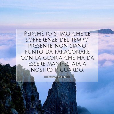 Romani 8:18 Versetto della Bibbia Spiegato