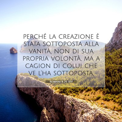 Romani 8:20 Versetto della Bibbia Spiegato
