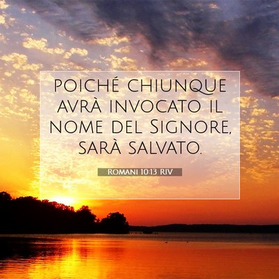 Romani 10:13 Versetto della Bibbia Spiegato
