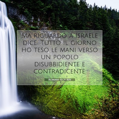 Romani 10:21 Versetto della Bibbia Spiegato