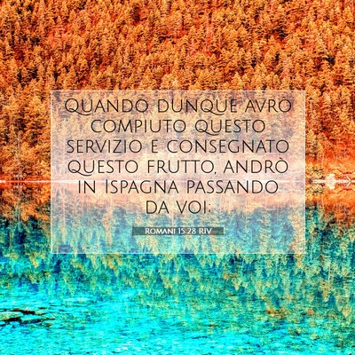 Romani 15:28 RIV Immagine del Versetto della Bibbia