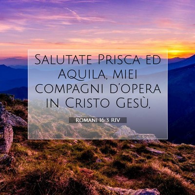 Romani 16:3 Versetto della Bibbia Spiegato