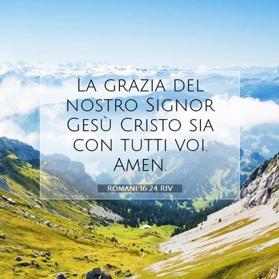 Romani 16:24 Versetto della Bibbia Spiegato
