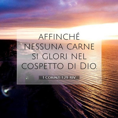 1 Corinzi 1:29 Versetto della Bibbia Spiegato
