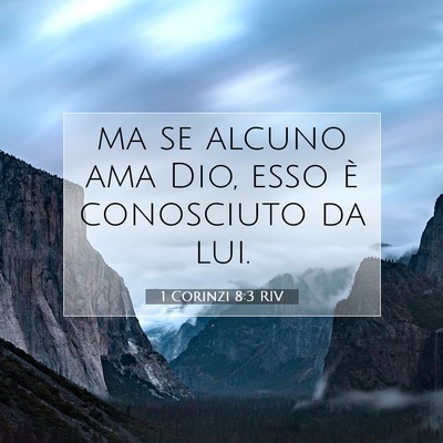 1 Corinzi 8:3 Versetto della Bibbia Spiegato