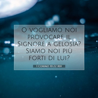 1 Corinzi 10:22 Versetto della Bibbia Spiegato
