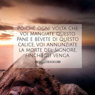 1 Corinzi 11:26 RIV Immagine del Versetto della Bibbia