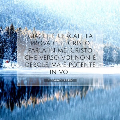 2 Corinzi 13:3 RIV Immagine del Versetto della Bibbia