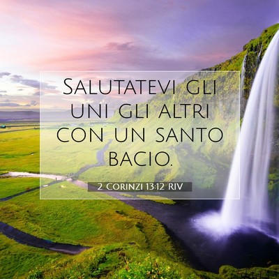 2 Corinzi 13:12 Versetto della Bibbia Spiegato