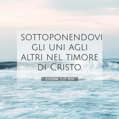 Efesini 5:21 RIV Immagine del Versetto della Bibbia