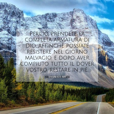 Efesini 6:13 RIV Immagine del Versetto della Bibbia