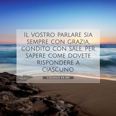 Colossesi 4:6 RIV Immagine del Versetto della Bibbia