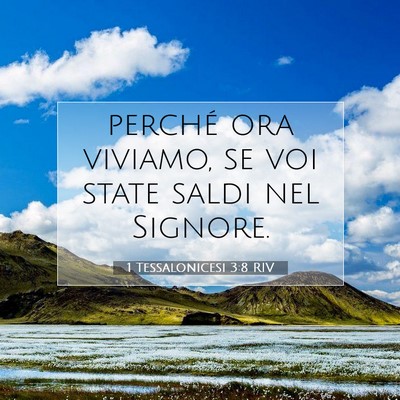 1 Tessalonicesi 3:8 RIV Immagine del Versetto della Bibbia