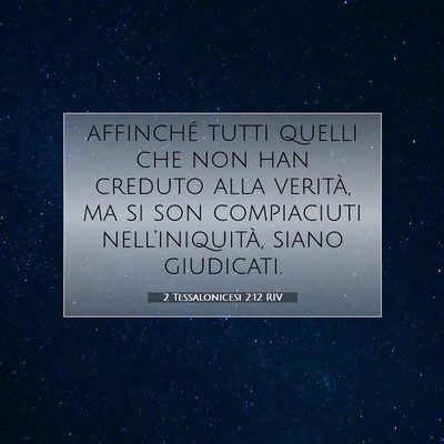 2 Tessalonicesi 2:12 Versetto della Bibbia Spiegato