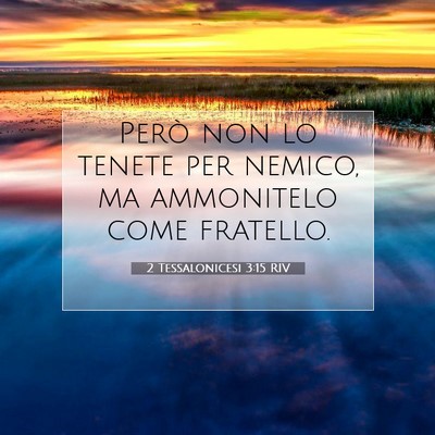 2 Tessalonicesi 3:15 Versetto della Bibbia Spiegato