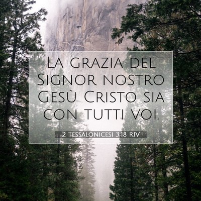 2 Tessalonicesi 3:18 Versetto della Bibbia Spiegato