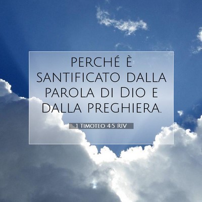 1 Timoteo 4:5 Versetto della Bibbia Spiegato