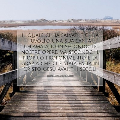 2 Timoteo 1:9 RIV Immagine del Versetto della Bibbia