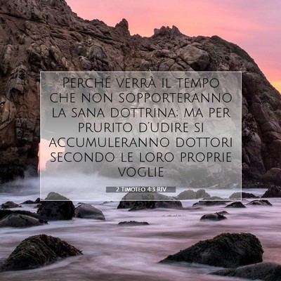 2 Timoteo 4:3 RIV Immagine del Versetto della Bibbia