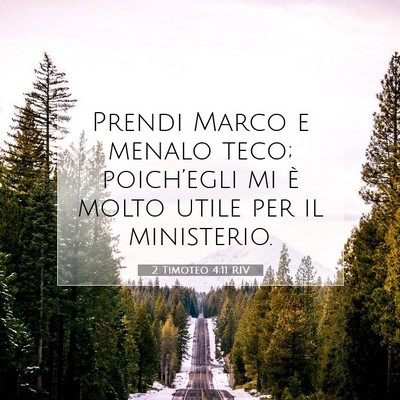 2 Timoteo 4:11 Versetto della Bibbia Spiegato