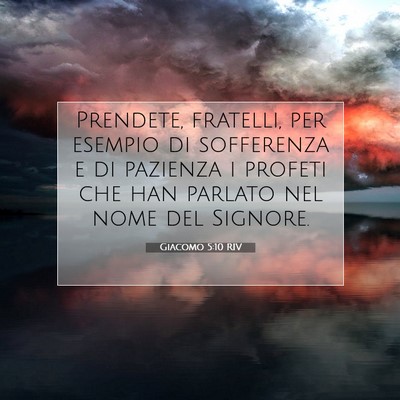 Giacomo 5:10 RIV Immagine del Versetto della Bibbia