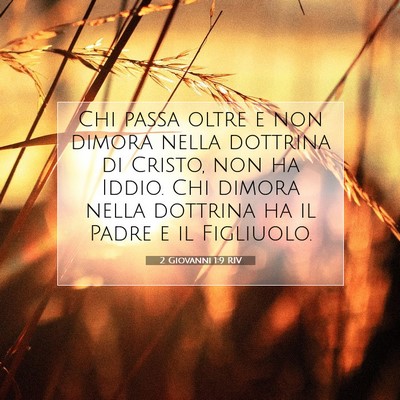 2 Giovanni 1:9 Versetto della Bibbia Spiegato