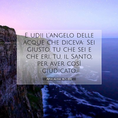 Apocalisse 16:5 Versetto della Bibbia Spiegato