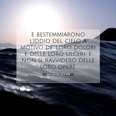 Apocalisse 16:11 Versetto della Bibbia Spiegato